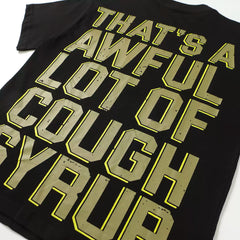 That's A Awful Lot Of Cough Syrup Grenade Dog Tag T-Shirt