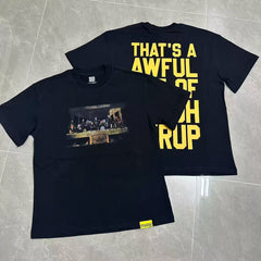 That’s A Awful Lot Of Cough Syrup Horror Last Supper Front‑Back Print Oversized Black Tee