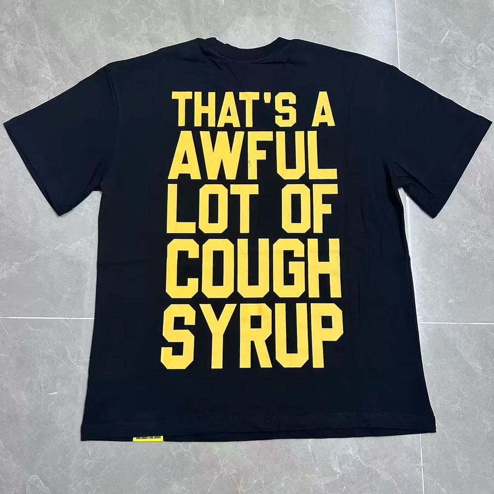 That’s A Awful Lot Of Cough Syrup Horror Last Supper Front‑Back Print Oversized Black Tee