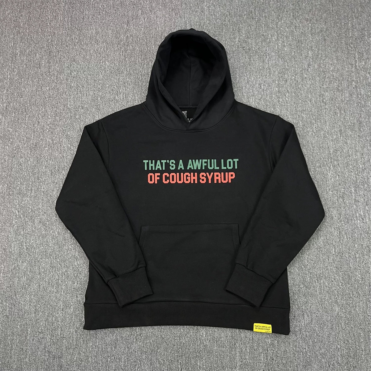 THAT'S A AWFUL LOT OF COUPH SYRUP Black Red Green Logo Fleece Hoodie