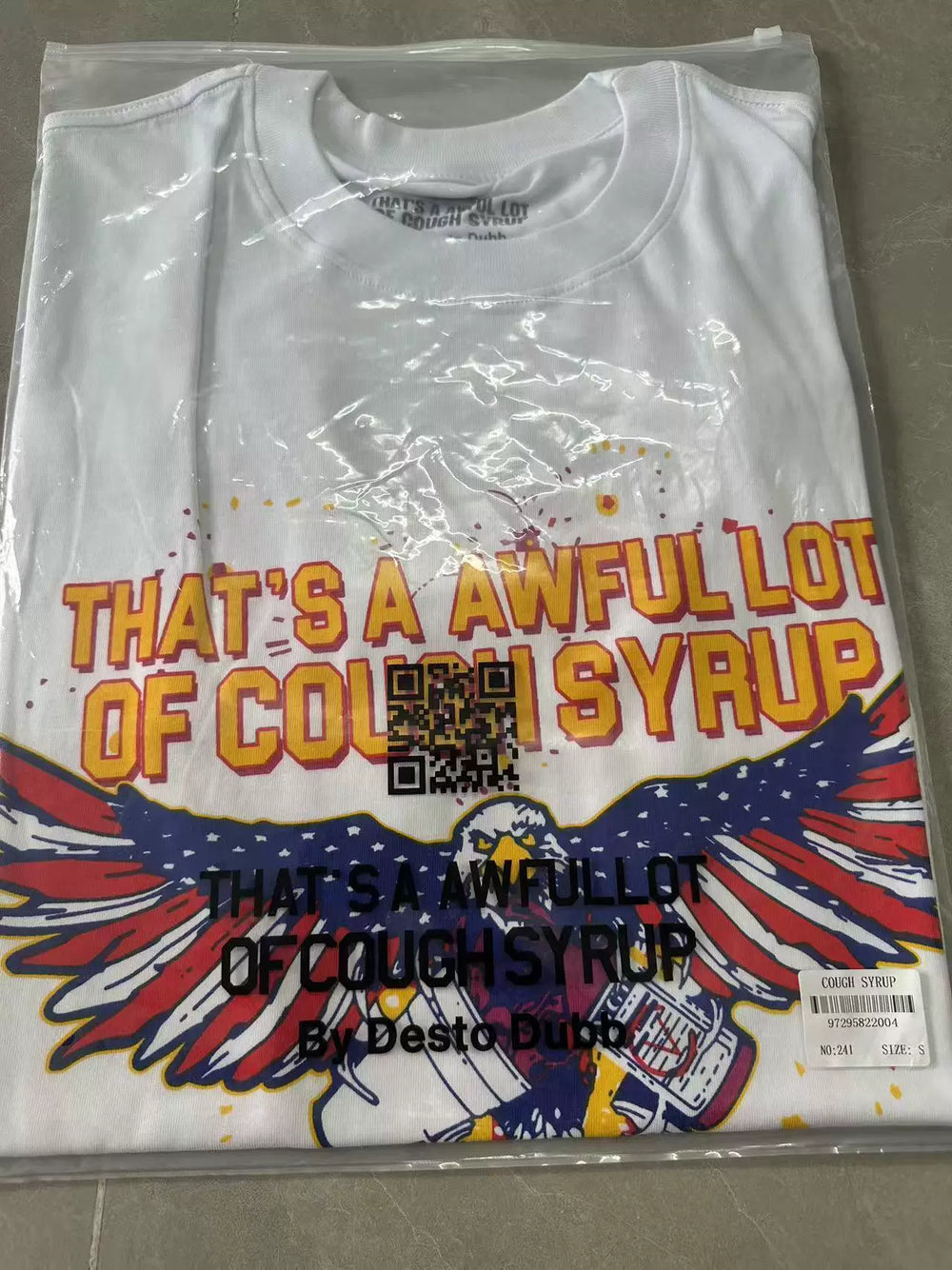 That’s A Awful Lot Of Cough Syrup Eagle Dual‑Sided Print Oversized White Tee