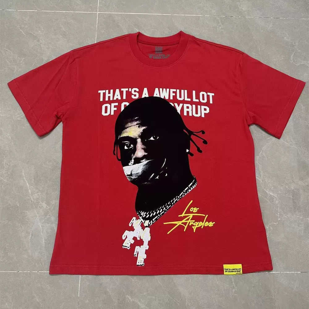 That’s A Awful Lot Of Cough Syrup Red Los Angeles Portrait Graphic Tee