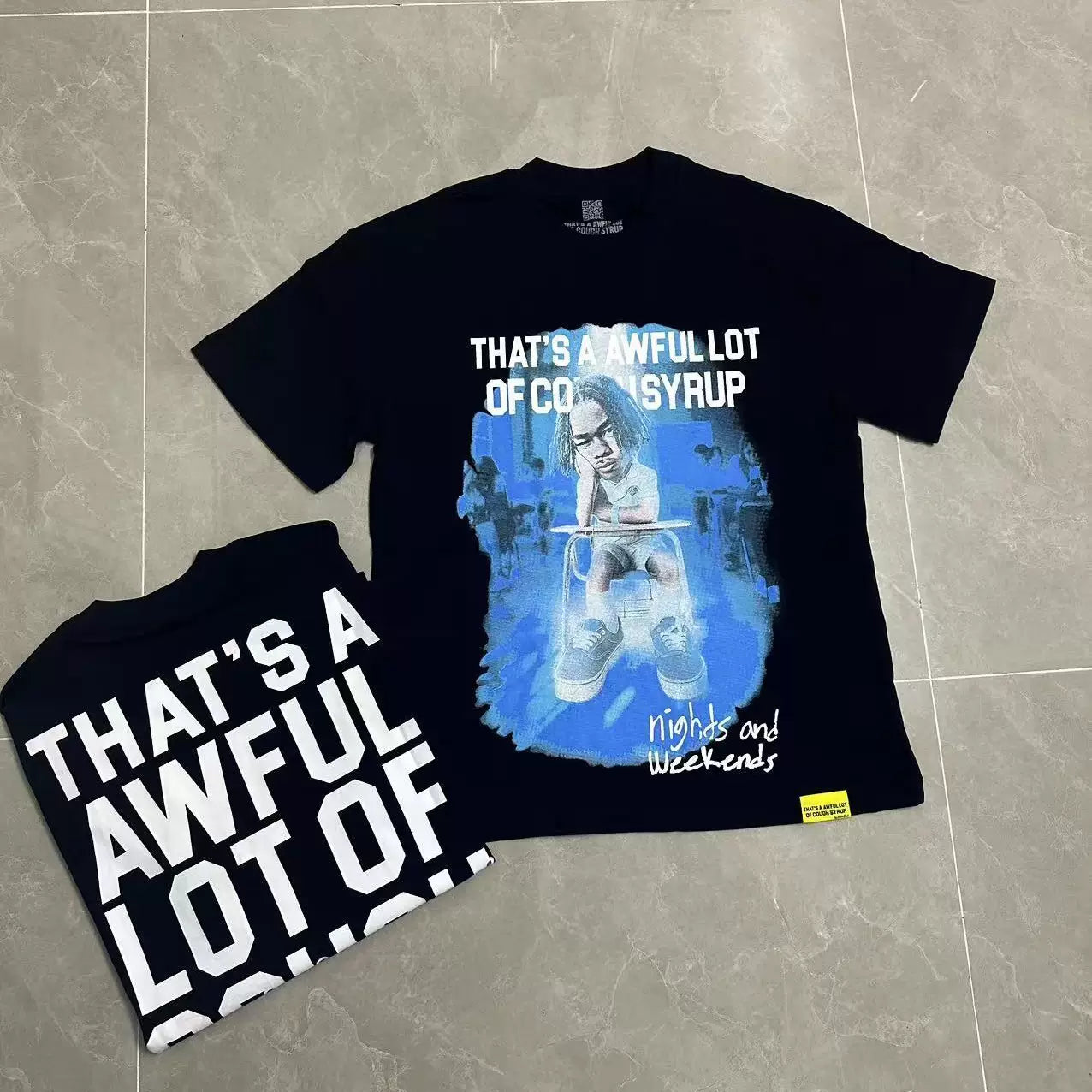 That’s A Awful Lot Of Cough Syrup Nights And Weekends Graphic Tee