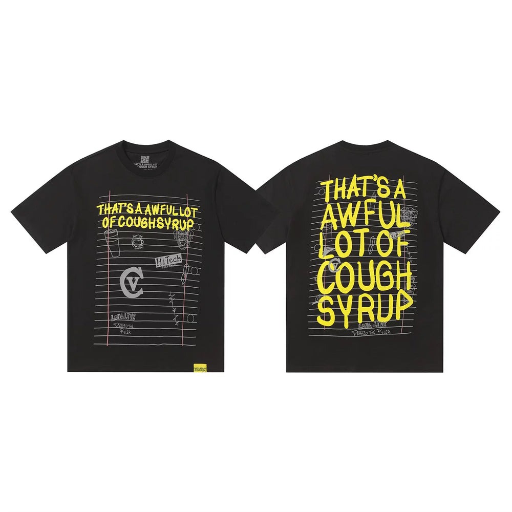 That’s A Awful Lot Of Cough Syrup Notebook Doodle Front‑Back Print Oversized Black Tee