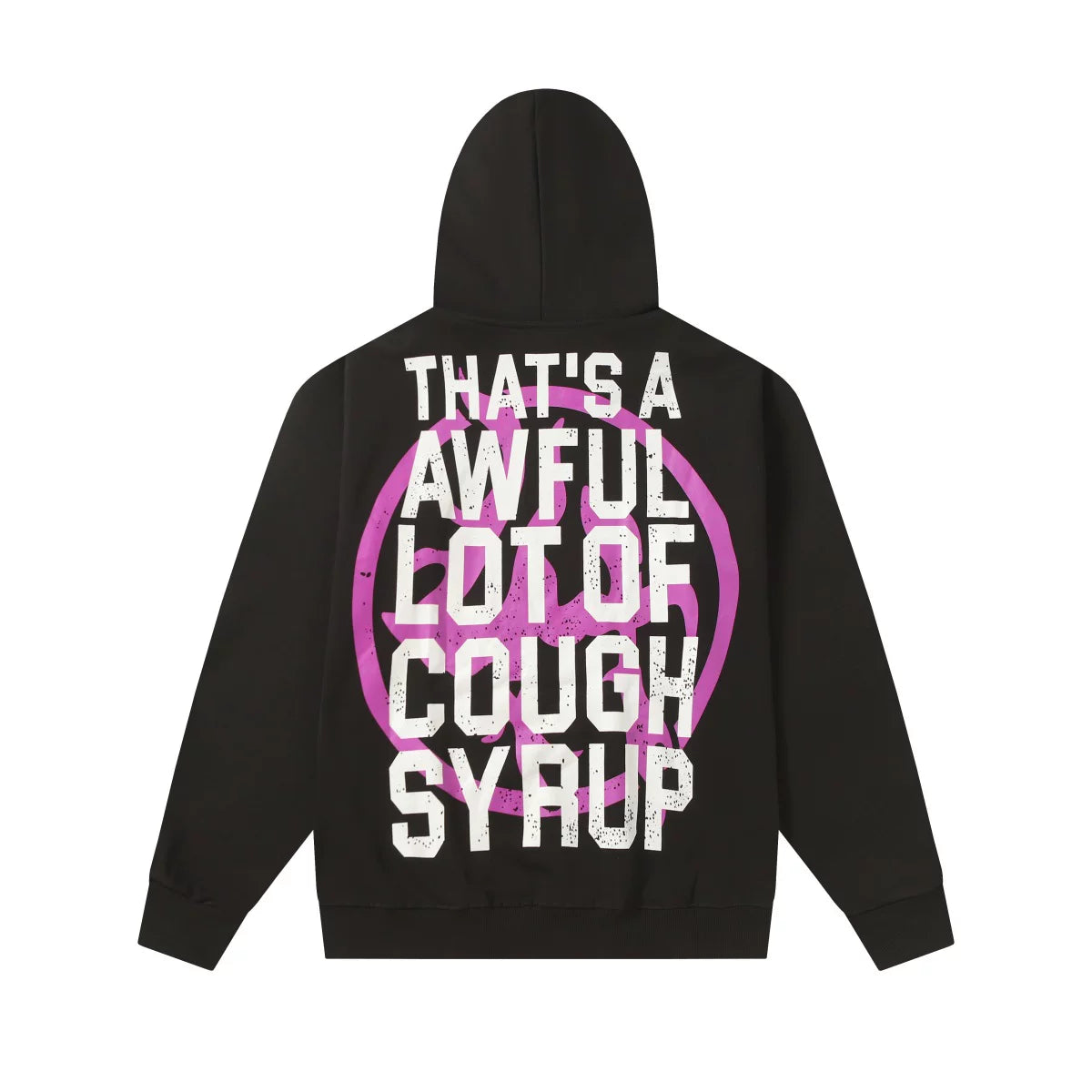 That’s A Awful Lot Of Cough Syrup Purple Graffiti Black Pullover Hoodie