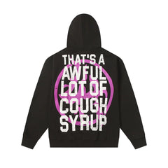 That’s A Awful Lot Of Cough Syrup Purple Graffiti Black Pullover Hoodie