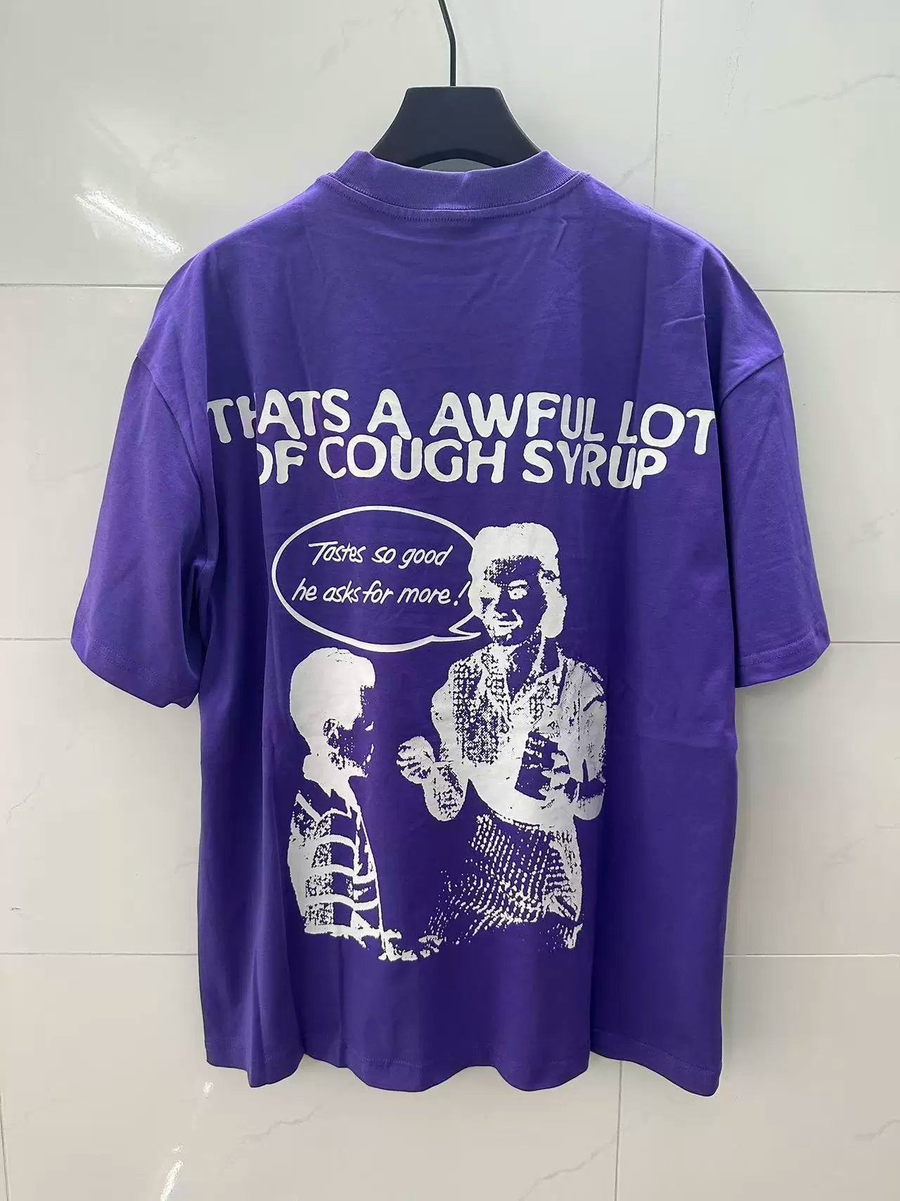 THATS A AWFUL LOT OF COUPH SYRUP Graphic Oversized Purple Street T‑Shirt