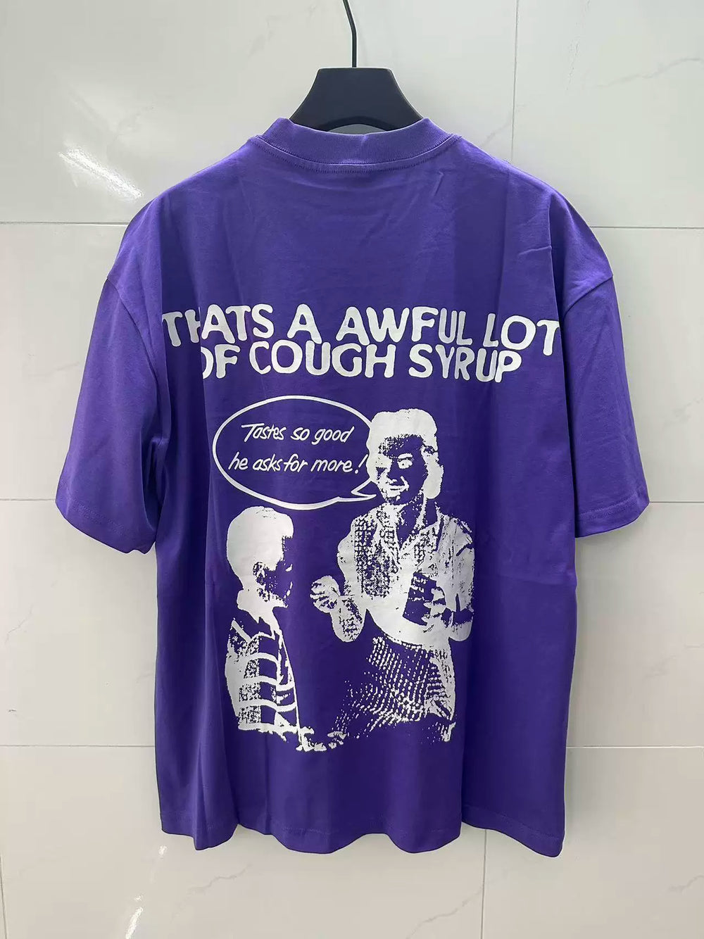 THATS A AWFUL LOT OF COUPH SYRUP Graphic Oversized Purple Street T‑Shirt