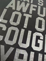 That’s A Awful Lot Of Cough Syrup Measuring Scale Graphic Oversized Black Tee