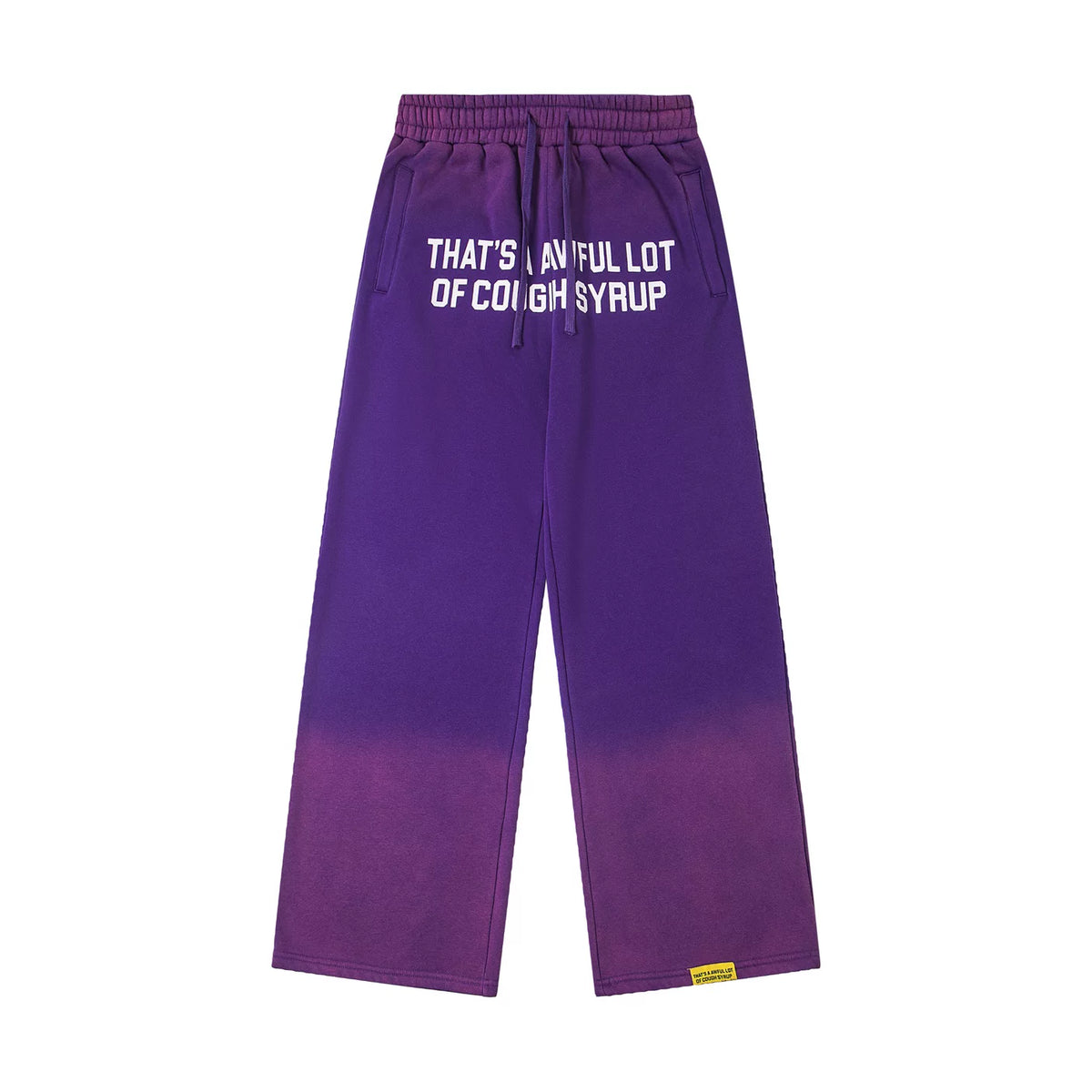 That's A Awful Lot Of Cough Syrup Sweatpants