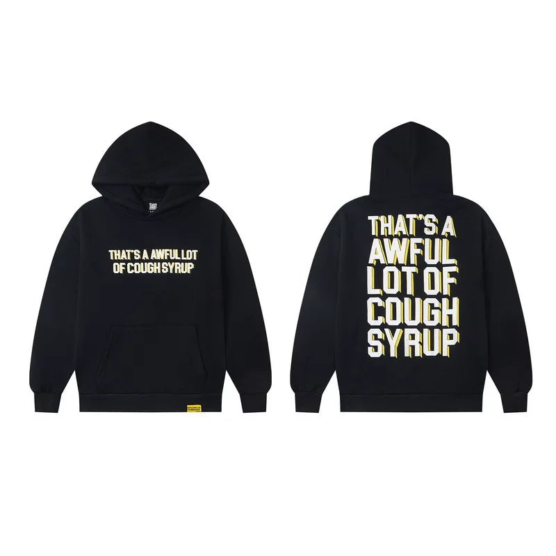 That’s A Awful Lot Of Cough Syrup 3D Letter Black Pullover Hoodie